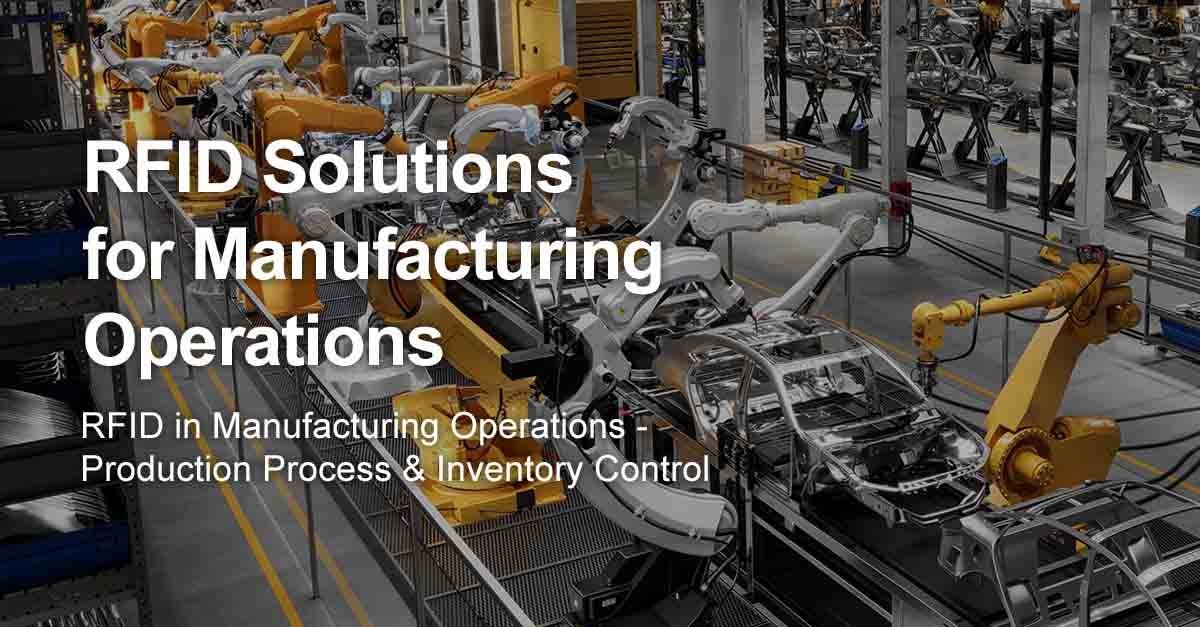 Global Demand for RFID in Industrial Manufacturing Soars Amid Digital Transformation